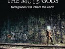 The Mute Gods - Tardigrades Will Inherit The Earth Vinyl LP (3) Inside Out NEW