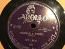 THE LARKS-HOPEFULLY YOURS/WHEN I LEAVE THESE PRISON WALLS 78RPM VG++ APOLLO 1180