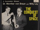 WERNHER VON BRAUN & WILLY LEY: The Conquest Of Space LP (2 LPs, gatefold cover,