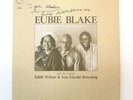 EUBIE BLAKE JAZZ LP HAND SIGNED TO JOHNNY MADDOX IN 1973 AUTOGRAPH SIGNATURE