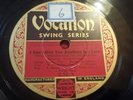 Billie  Holiday. With teddy Wilson. On a vocalion 78 record.