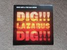 Nick Cave and the Bad Seeds Dig, Lazarus, Dig  Vinyl VG condition LP record