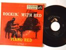 BLUES R&B 45 - PIANO RED - ROCKIN' WITH RED RCA EP EPA-587 w/ COVER HEAR