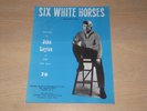 JOHN LEYTON - SIX WHITE HORSES - ORIGINAL UK SHEET MUSIC