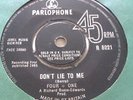 FOUR + ONE DON'T LIE TO ME / TIME IS ON MY SIDE PARLOPHONE POP R&B PSYCH MOD VG