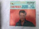 ELVIS RECORD 45 RCA 447-0601 BLUE MOON OF KENTUCKY THATS ALL RIGHT