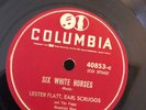 COUNTRY FLATT&SCRUGGS Col 40853 6White Horses/Shuckin the Sugar   Near Mint