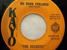 REGENTS 45 No hard feeling / That's what I call a good time KAYO Doowop Kz392