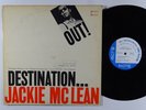 JACKIE MCLEAN Destination Out  LP on Blue Note NY mono
