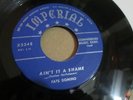 FATS DOMINO AIN'T IT A SHAME-LA-LA 45 IMPERIAL X5348 BLUE LABEL EXCELLENT