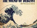 DEBUSSY,CLAUDE-IMPRESSIONS - THE SOUND OF DEBUSSY  VINYL LP NEW