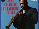 John Coltrane-My Favourite Things  VINYL NEU