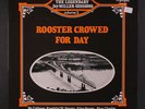 VARIOUS: Rooster Crowed For Day LP (UK, small toc, corner bend) Blues & R&B