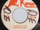 ANTHONY RED ROSE - LAUGH OFF A DEM - KANGAL ( DIGI 7 )