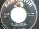 LOS ROCKETS 1967 GARAGE MEXICAN 45 JA JA MIRENLA (THE YARDBIRDS COVER