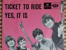 The Beatles ?– Ticket To Ride / Yes, It Is 1965 *DENMARK* 7