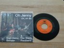 Karl-Heinz Bender & The Black Panthers ; Oh Jenny  deutsche beat    super selten