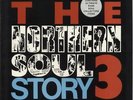 The Northern Soul Story 3 Various-Soul... UK 2-LP  (Double )