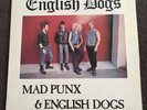 English Dogs Mad Punk And English Dogs Rare Punk