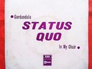 STATUS QUO-IN MY CHAIR/GERDUNDULA RARE INDIA 7'' 1970 UNIQUE COVER