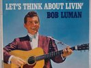 BOB LUMAN: Let’s Think About Livin’ USA WB ’60 Rockabilly Orig Vinyl LP