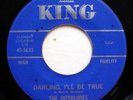 INTERLUDES 45 Darling, I'll be true / Wilted rose bud VG++ KING Kz437