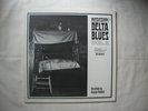 Mississippi Delta Blues v2; R.L. Burnside, Joe Callicott, Arhoolie 1042 vinyl LP