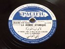 78 rpm - LILI LABASSI - Afrique Du Nord - LA BOMBE ATOMIQUE  - PACIFIC CO 7040