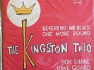 The Kingston Trio - Reverend Mr. Black 7