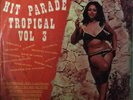 Hit Parade Tropical Vol.3 Manzanita y su conjunto y varios mas Cumbia Peru LP