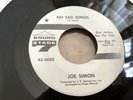 JOE SIMON  - DEMO - COME ON AND GET IT / NO SAD SONG 1968 U.S. SOUND STAGE 7 N/M