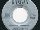MOTHER AFRICA YOU Godfathers Anibaba GANGAN Rare Afro Jazz Insanity 45 HEAR