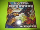 IN THE BEGINNING THERE WAS RAP 2 XLP SNOOP GODD WU TANG MACK 10 BONE THUGS ROOTS