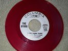 The BYRDS, TURN TURN TURN 45 RED Vinyl Columbia 4-43424 PROMO radio station 1965