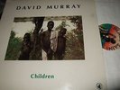 DAVID MURRAY : CHILDREN LP 1985 BLACK SAINT ITALY
