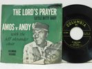 Amos 'N' Andy 45 ps The Lords Prayer bw Little Bitty Baby   Columbia VG