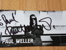 signed paul weller KOKO CLUB  ticket ..rare rare rare