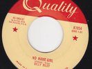 Rockabilly. Billy Riley - No Name Girl/Down By the Riverside (Canadian Quality)