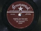 78 RPM -- Crickets (Buddy Holly), Brunswick 55009 