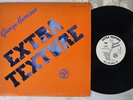 GEORGE HARRISON EXTRA TEXTURE APPLE EAS-80355 Japan PROMO VINYL LP