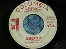 R&B ROCKER 45 BIG AL DOWNING - GEORGIA SLOP orig PROMO   1964   COLUMBIA