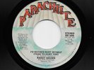 Randy Brown - I'd Rather Hurt Myself / I'm Always In The Mood (Soul, 45)