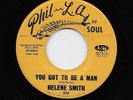 Helene Smith - You Got To Be A Man / Some Kind Of A Man (Soul, 45)
