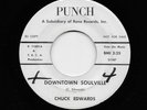 Chuck Edwards - Downtown Soulville / I Need You (Soul, 45)