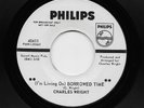 Charles Wright - Borrowed Time / Keep Saying (Soul, 45)