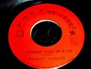 ROBERT PARKER - HOLDIN' OUT / I CAUGHT YOU IN A LIE M- POPCORN NORTHERN SOUL