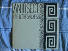 Antisect - 'Live In The Darkness' vinyl LP, anarcho-crust-punk