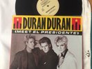 DURAN DURAN MEET EL PRESIDENTE VINYL SINGLE RECORDS 12