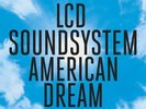 LCD SOUNDSYSTEM AMERICAN DREAM NEW SEALED VINYL 2LP IN STOCK