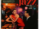 Dave Brubeck Quartet - Jazz: Red Hot And Cool LP - Columbia CL 699 6-Eye Mono DG
